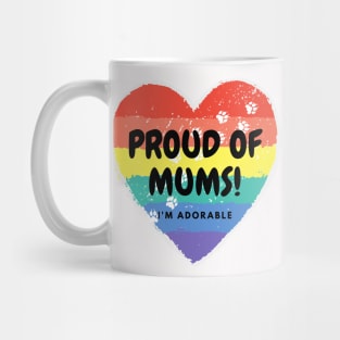 Cute proud of mums with rainbow hearts Mug